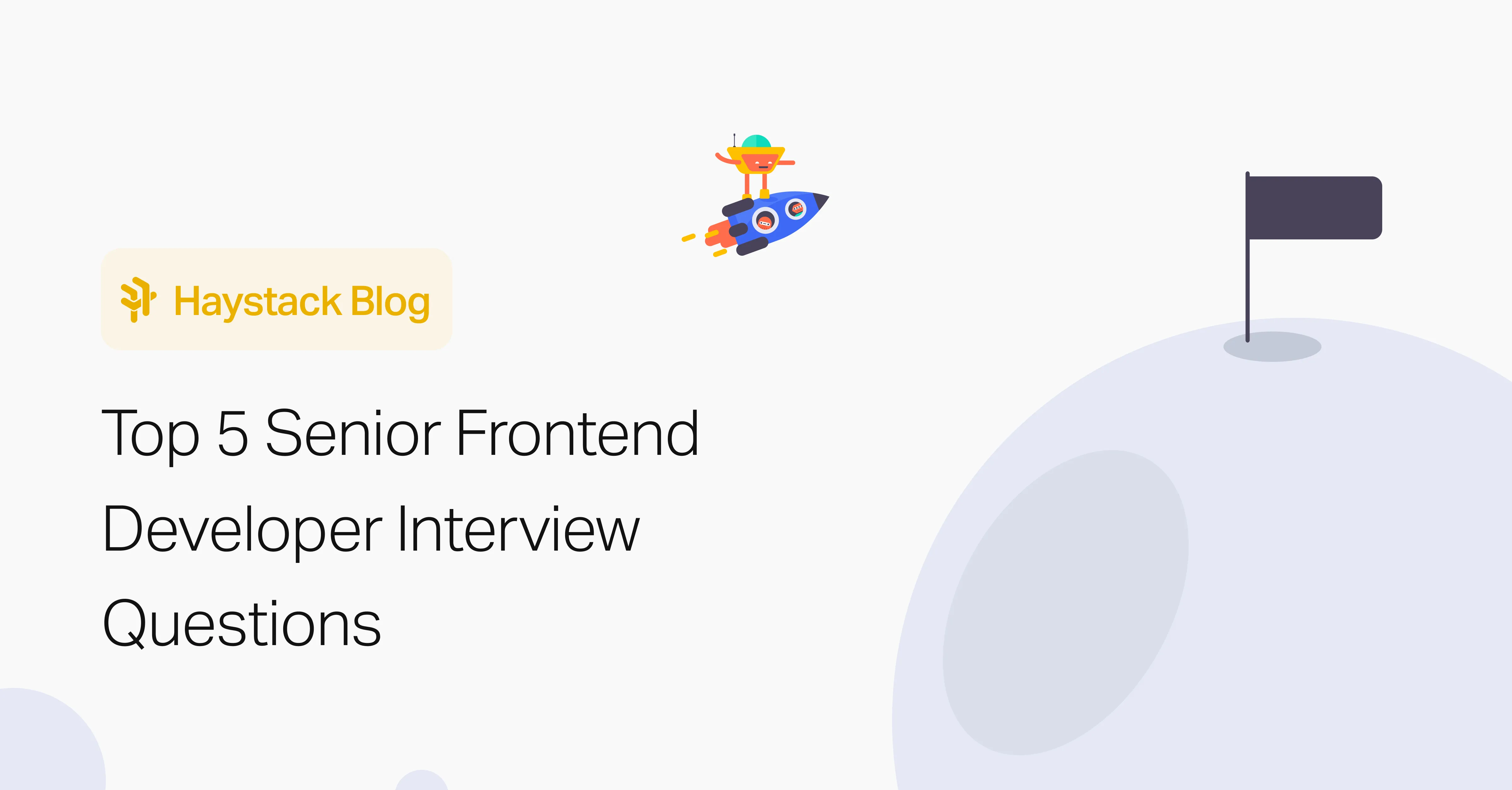 Top 5 Senior Frontend Developer Interview Questions