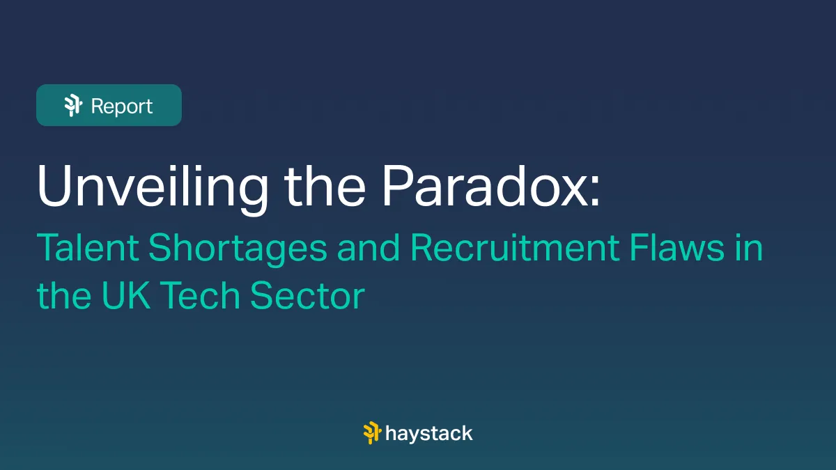 Unveiling the Paradox: Talent Shortages and Recruitment Flaws in the UK Tech Sector